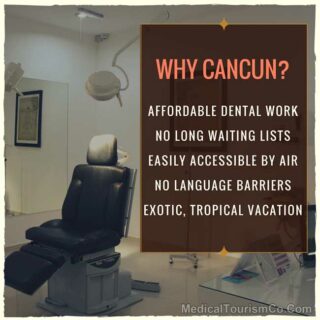 Why Cancun for Dental Work