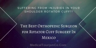 rotator cuff surgery in mexico