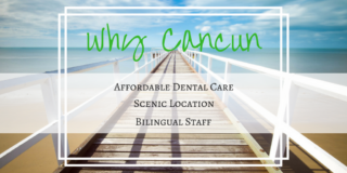 cancun- for- dental work